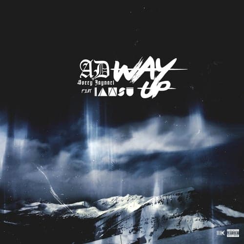 Way Up (feat. Iamsu!) - Single