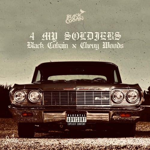 4 My Soldiers (feat. Chevy Woods)