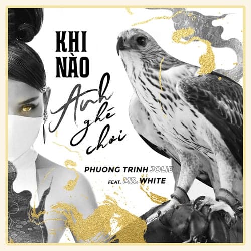 Khi Nào Anh Ghé Chơi (feat. Mr. White)