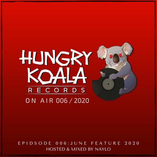 Hungry Koala On Air 006, 2020
