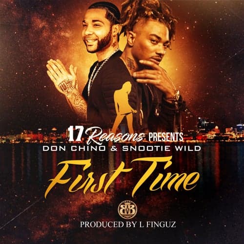 First Time (feat. Don Chino)