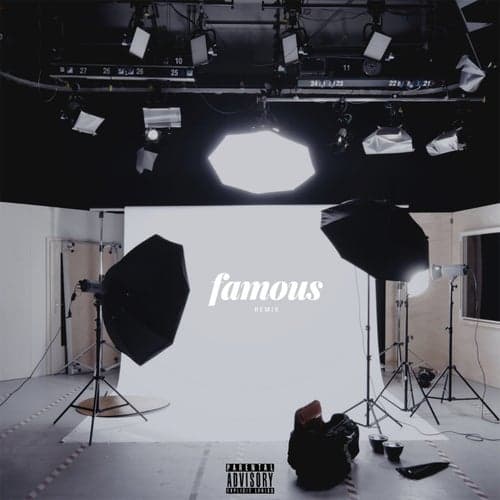 Famous (feat. Reason and Sy) [Remix]