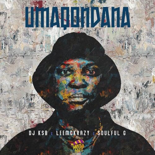 Umaqondana (feat. Soulful G)