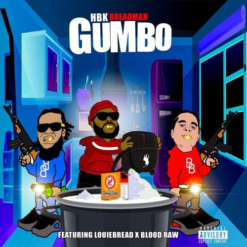 GUMBO (feat. Louiebread, Blood Raw)