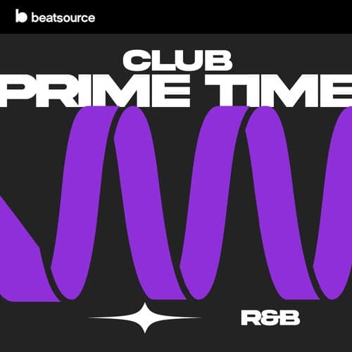 Club Prime Time - R&B playlist