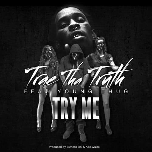 Try Me (feat. Young Thug) - Single