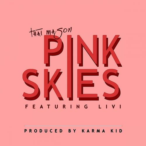 Pink Skies (feat. Livi)