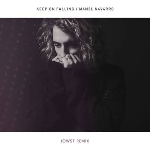 Keep on Falling (JOWST Remix)