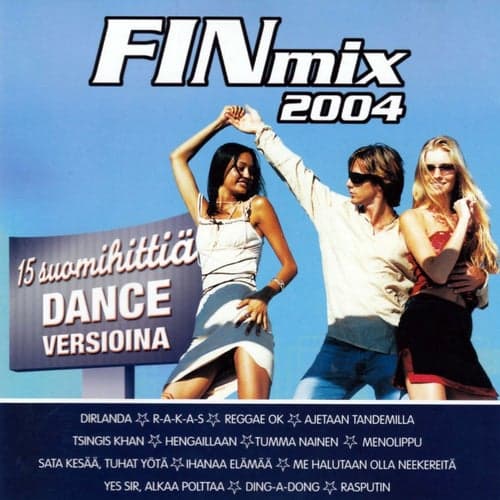 Finmix 2004 - 15 suomihittiä Dance versioina