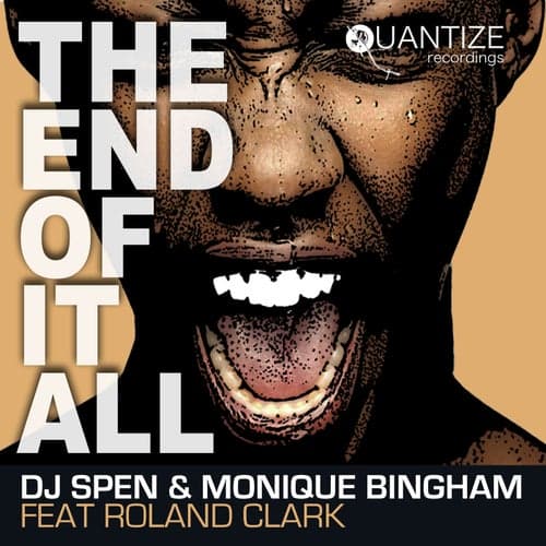 The End Of It All (DJ Spen & Reelsoul Original Radio Edit)