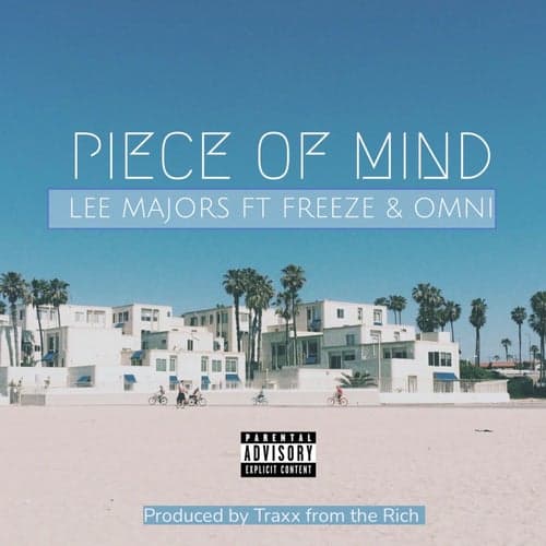 Piece Of Mind (feat. Freeze Clark & Omni Alien)