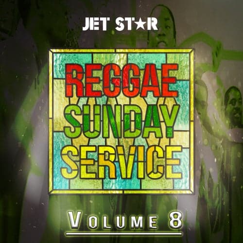 Reggae Sunday Service, Vol. 8