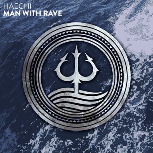 Man With Rave