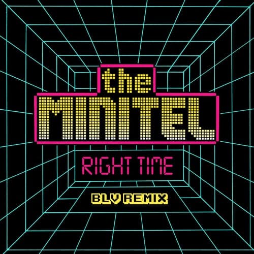 The Right Time (BLV Remix)
