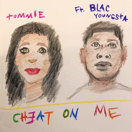 Cheat On Me (feat. Blac Youngsta)