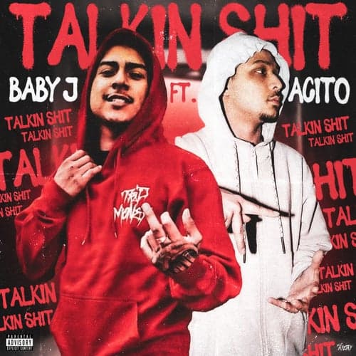 Talkin Shit (feat. Acito)