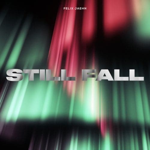 Still Fall (Extended Mix)