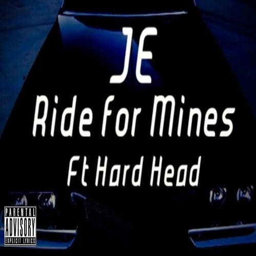 Ride for Mines (feat. Hard Head) - Single