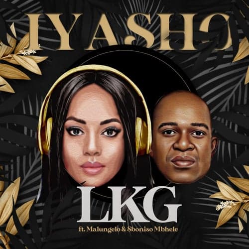 Iyasho (feat. Malungelo, Sboniso Mbhele)