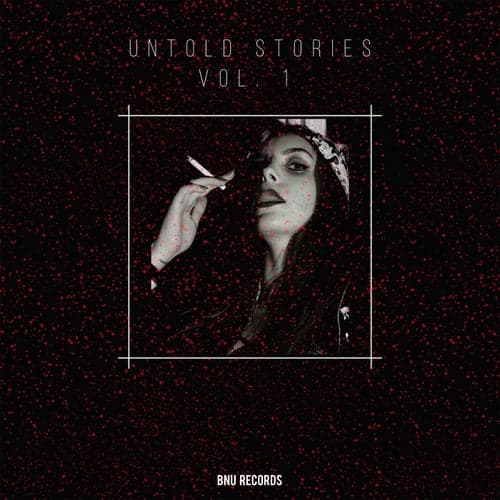 Untold Stories, Vol. 1