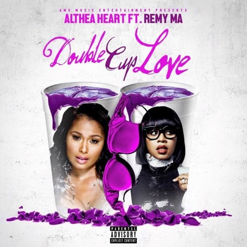 Double Cup Love (feat. Remy Ma)