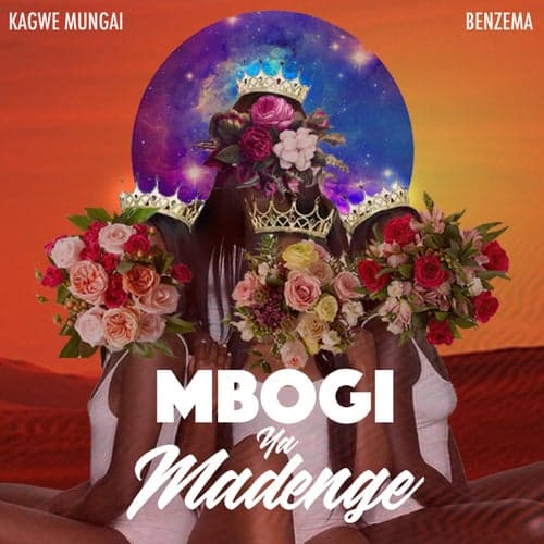 Mbogi Ya Madenge (feat. Benzema)