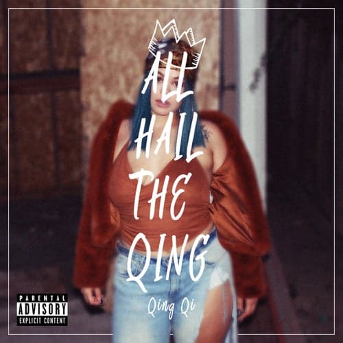 All Hail the Qing - EP