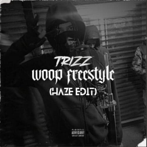 Trizz Woop (Freestyle)