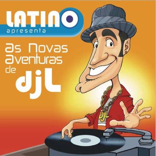 Latino: As aventuras do DJ L