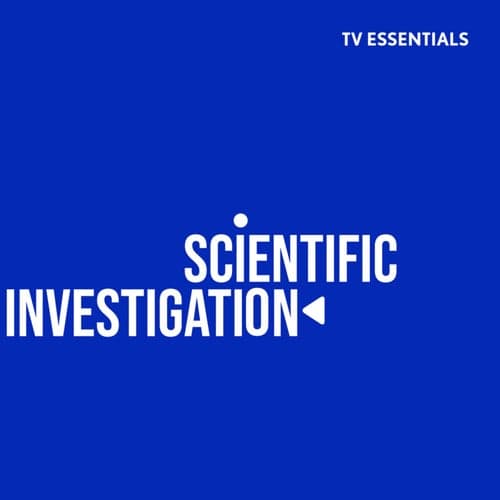 TV Essentials - Scientific Investigation
