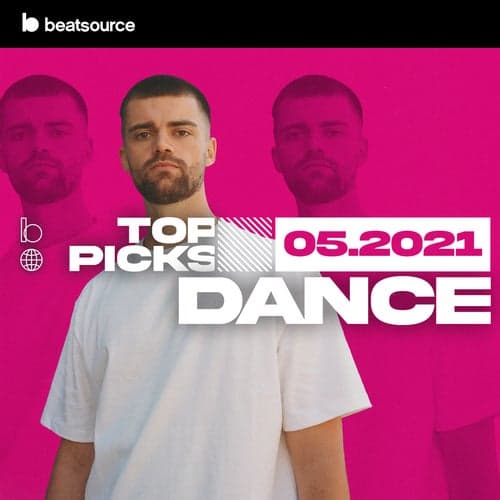 Dance Top Picks May 2021 playlist