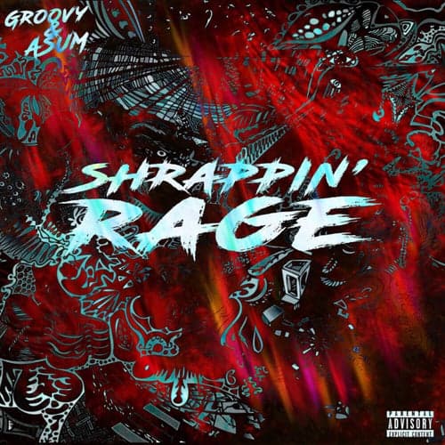Shrappin' Rage