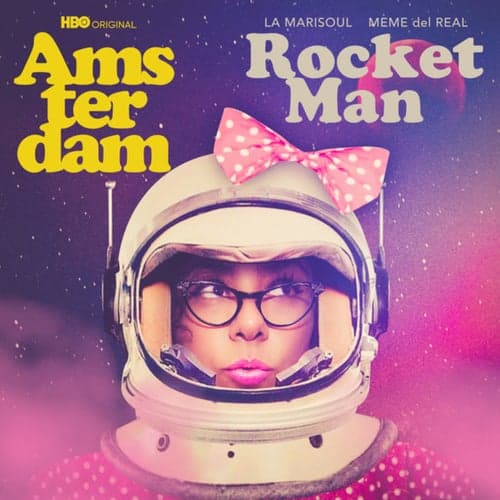 Rocket Man (From Amsterdam Soundtrack)