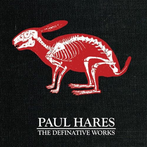 DT008: Paul Hares - The Definitive Works