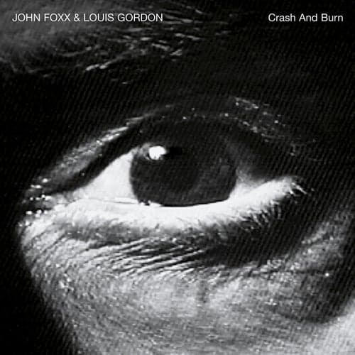 Crash and Burn (Deluxe Edition)