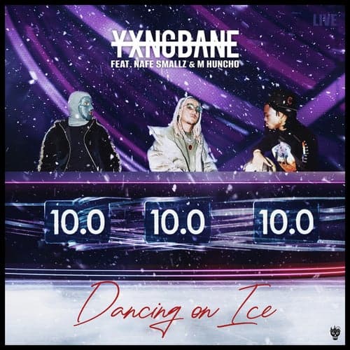 Dancing On Ice (feat. Nafe Smallz & M Huncho)