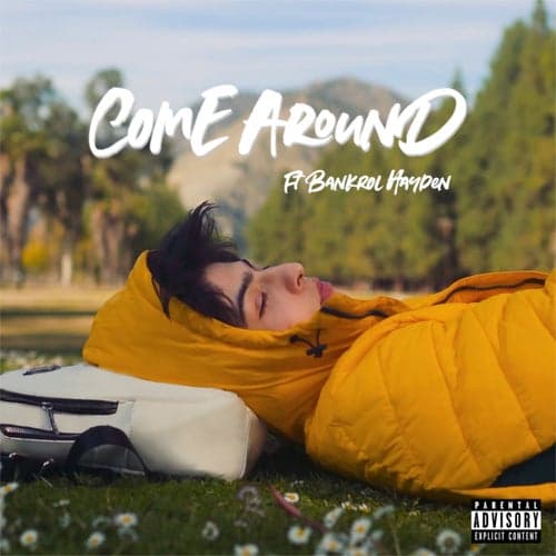 Come Around (feat. Bankrol Hayden)