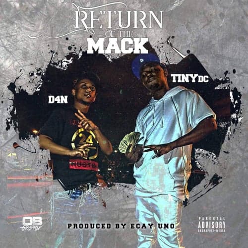 Return of the Mack (feat. D Foreign)