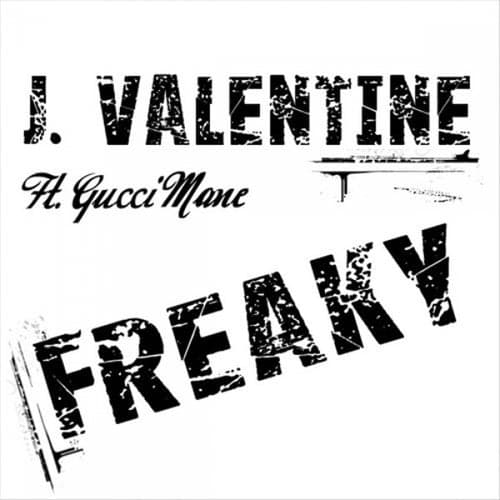 Freaky (feat. Gucci Mane) - Single