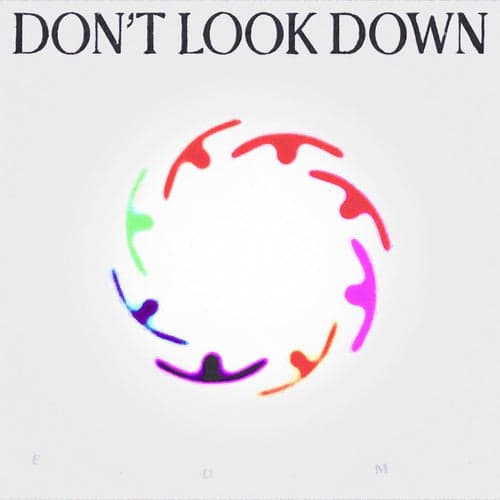 DON'T LOOK DOWN (Acoustic)