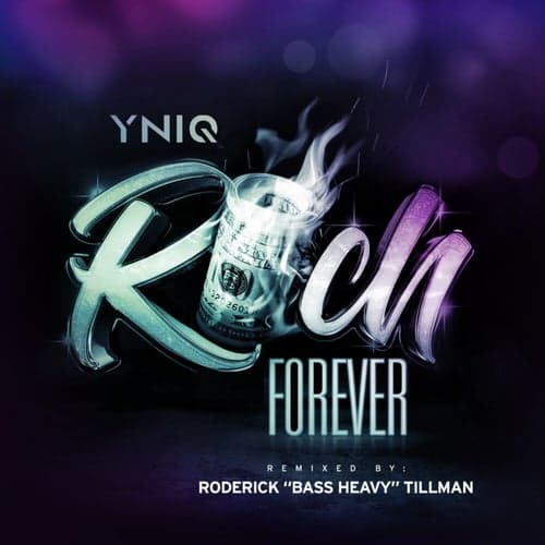 Rich Forever (Remix)