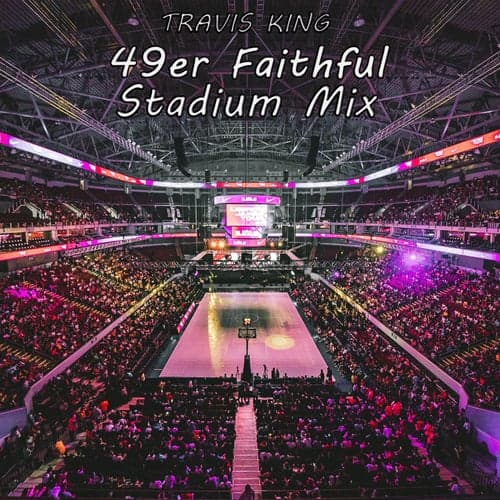 49er Faithful (feat. Apollo Anthony) [Stadium Remix]
