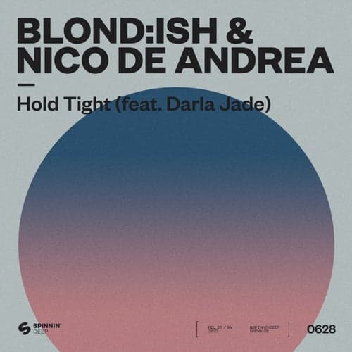 Hold Tight (feat. Darla Jade)