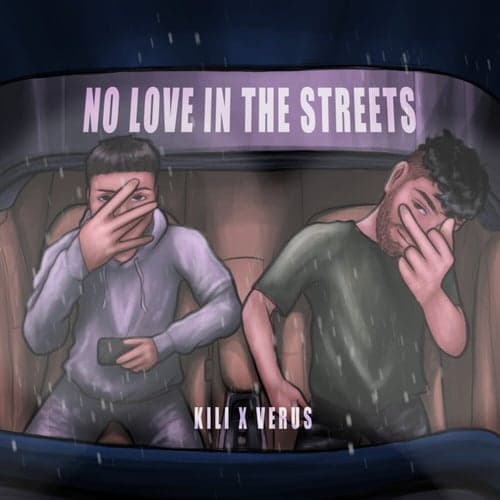 No Love In The Streets