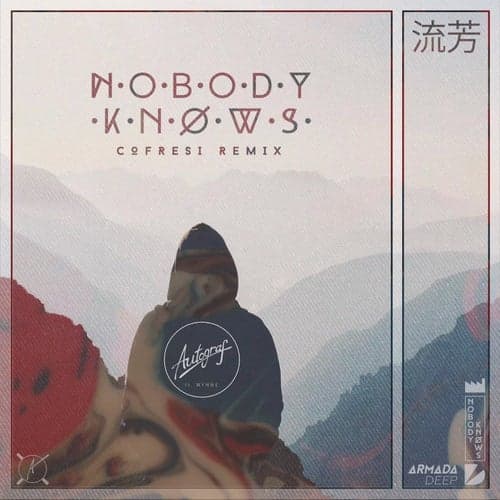 Nobody Knows (feat. WYNNE)
