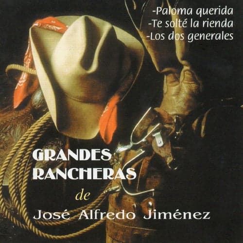 Grandes Rancheras (Jose Alfredo Jimenez)