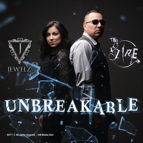 Unbreakable (feat. Jewelz)