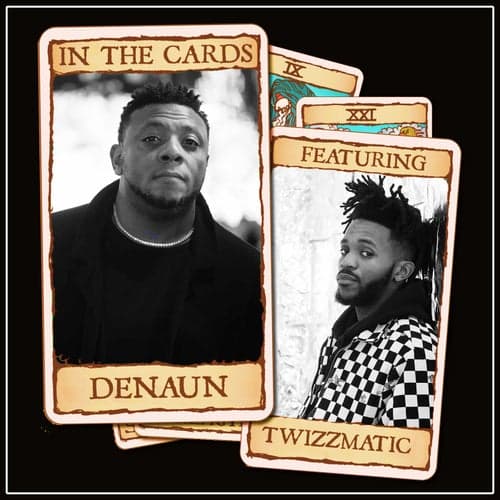 In The Cards (feat. TwizzMatic)
