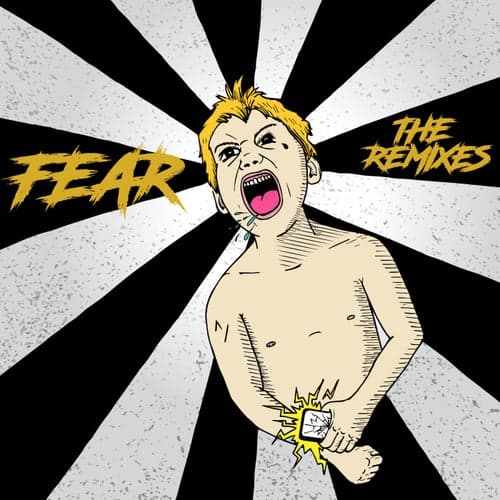 Fear (The Remixes)