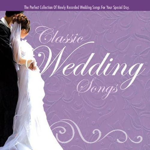 Classic Wedding Songs